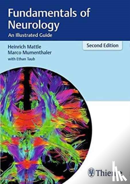 Mattle, Heinrich, Mumenthaler, Marco - Fundamentals of Neurology