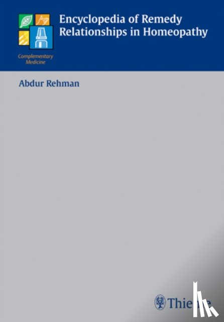 Rehman, Abdur - Encyclopedia of Remedy Relationships in Homoeopathy