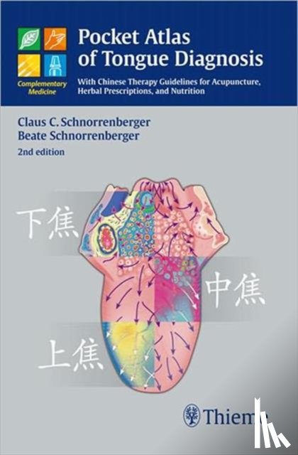 Schnorrenberger, Claus C., Schnorrenberger, Beate - Pocket Atlas of Tongue Diagnosis
