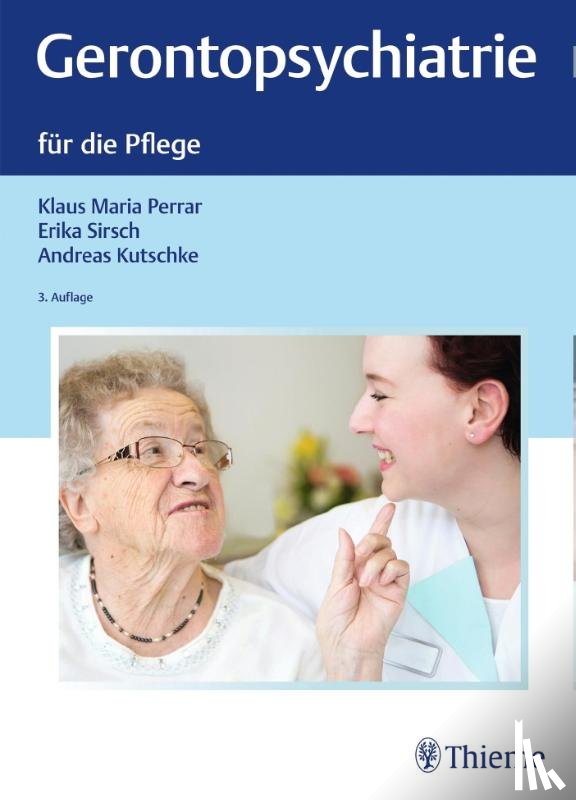 - Gerontopsychiatrie für die Pflege