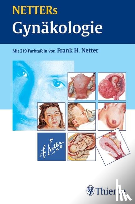 Netter, Frank H. - NETTERs Gynäkologie