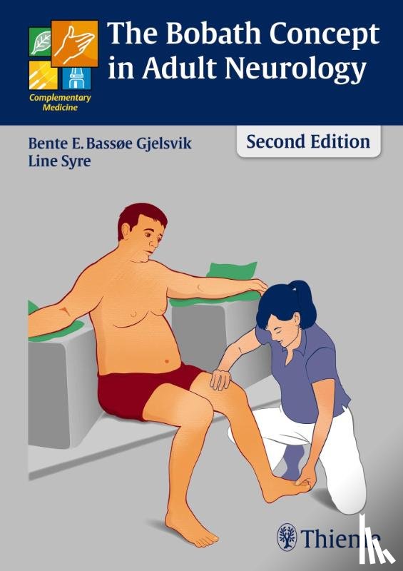 Bassoe Gjelsvik, Bente Elisabeth, Syre, Line - The Bobath Concept in Adult Neurology