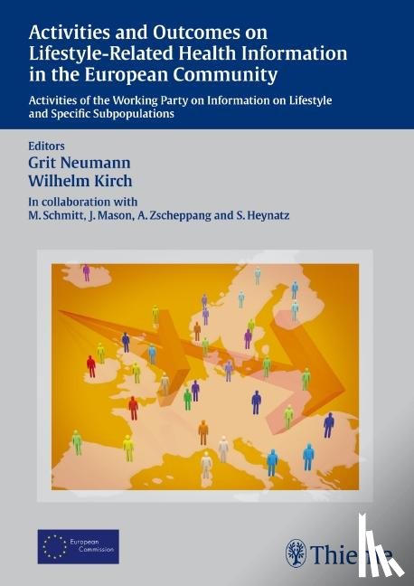 Kirch, Wilhelm, Neumann, Grit - Activities and Outcomes on Lifestyle-Related Health Information in the European