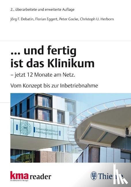  - ... und fertig ist das Klinikum - jetzt 12 Monate am Netz.