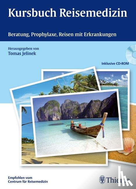 Jelinek, Tomas - Kursbuch Reisemedizin