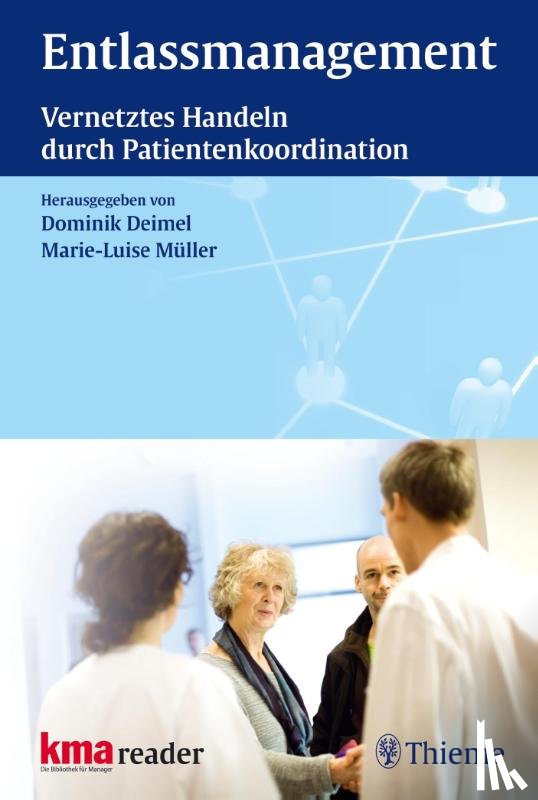 Deimel, Dominik, Müller, Marie-Luise - Entlassmanagement