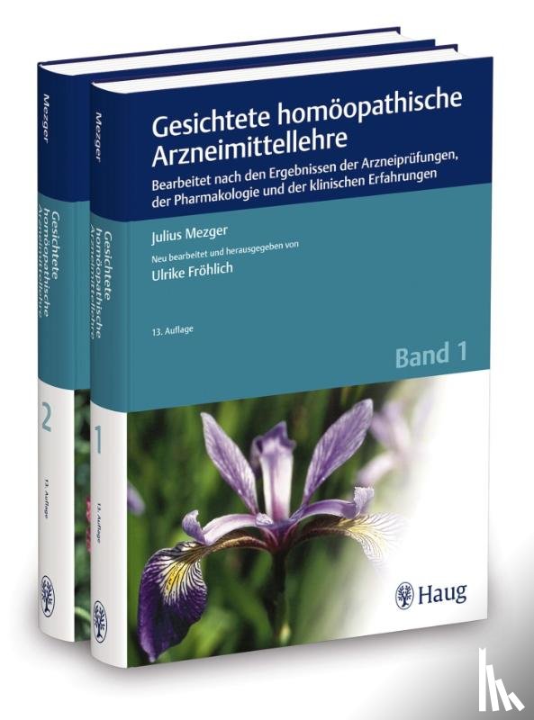  - Gesichtete homöopathische Arzneimittellehre