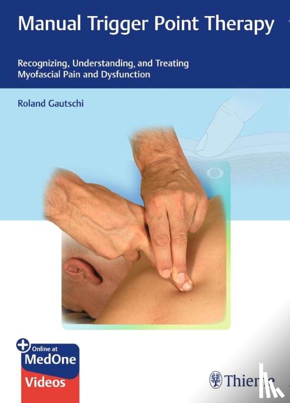 Roland Gautschi - Manual Trigger Point Therapy