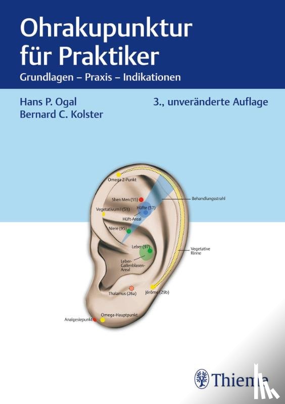 Ogal, Hans Peter, Kolster, Bernard C., Gleditsch, Jochen - Ohrakupunktur für Praktiker