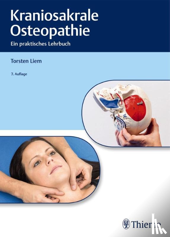 Liem, Torsten - Kraniosakrale Osteopathie