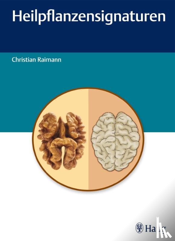 Raimann, Christian - Heilpflanzensignaturen