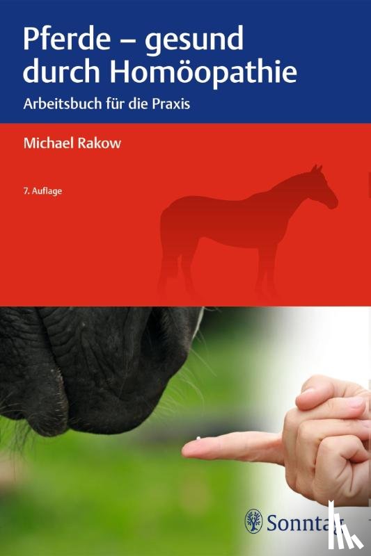 Rakow, Michael - Pferde - gesund durch Homöopathie