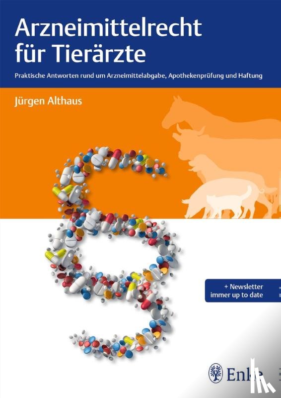 Althaus, Jürgen - Arzneimittelrecht für Tierärzte