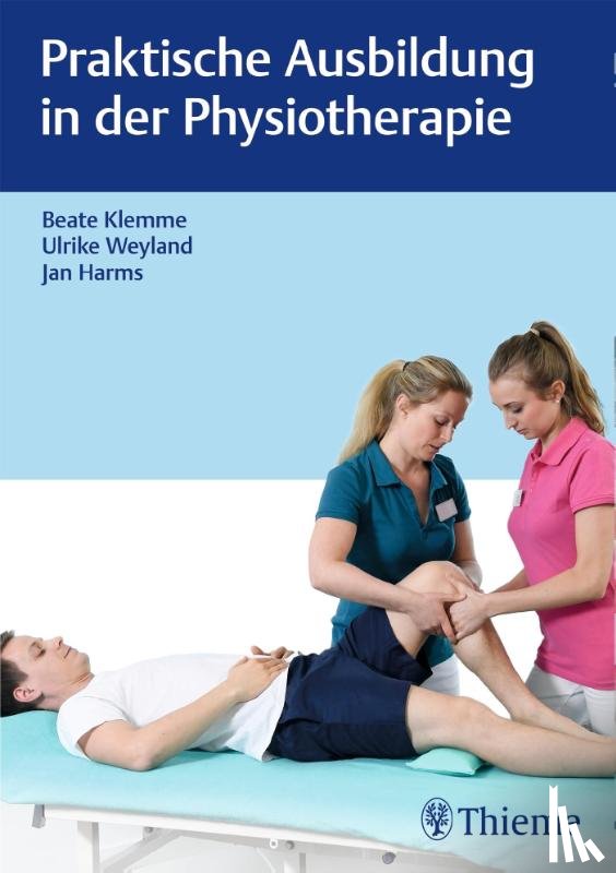  - Praktische Ausbildung in der Physiotherapie