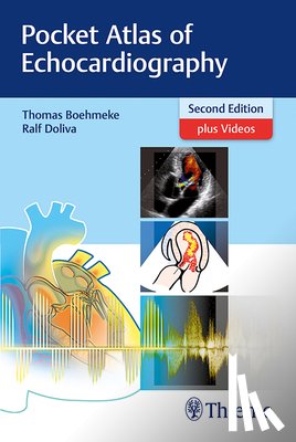 Bohmeke, Thomas, Doliva, Ralf - Pocket Atlas of Echocardiography