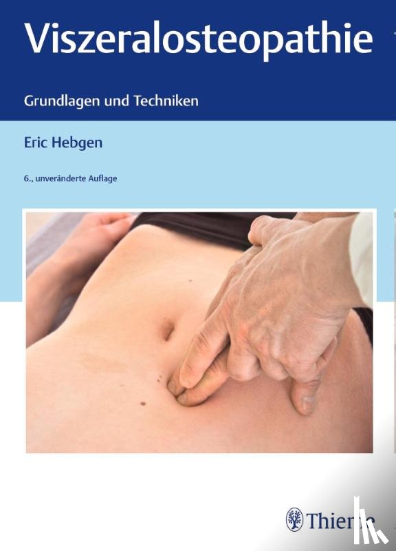Hebgen, Eric - Viszeralosteopathie