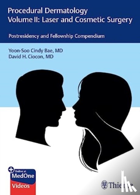 Bae, Y - Procedural DermatologyVolume II: Laser and Cosmeti c Surgery