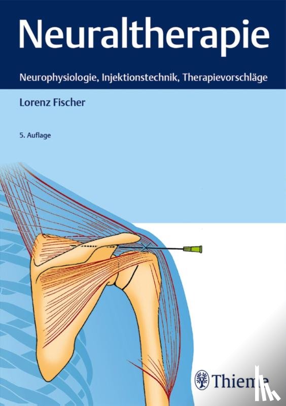Fischer, Lorenz - Neuraltherapie