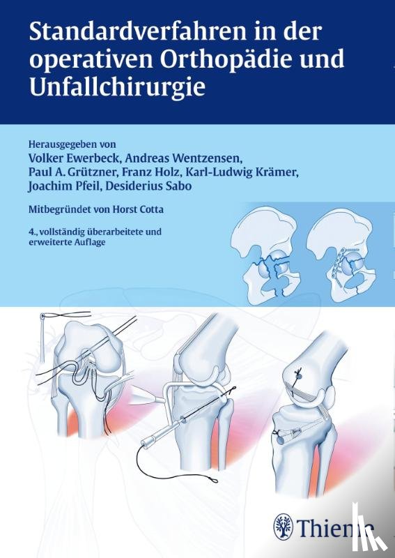  - Standardverfahren in der operativen Orthopädie und Unfallchirurgie