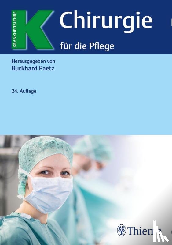 Paetz, Burkhard - Chirurgie für die Pflege