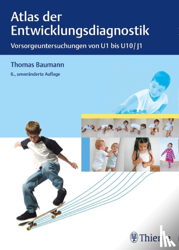 - Atlas der Entwicklungsdiagnostik