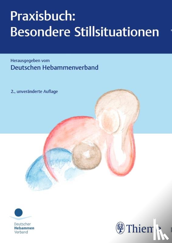  - Praxisbuch: Besondere Stillsituationen