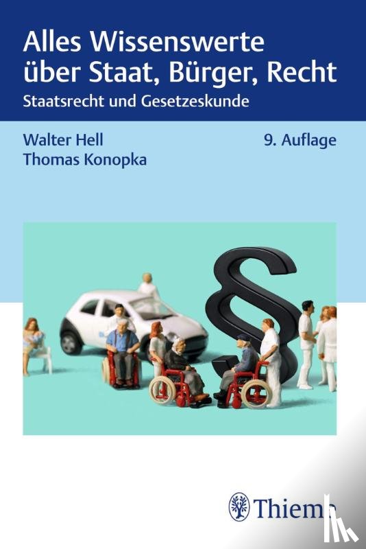 Hell, Walter, Konopka, Thomas - Alles Wissenswerte über Staat, Bürger, Recht