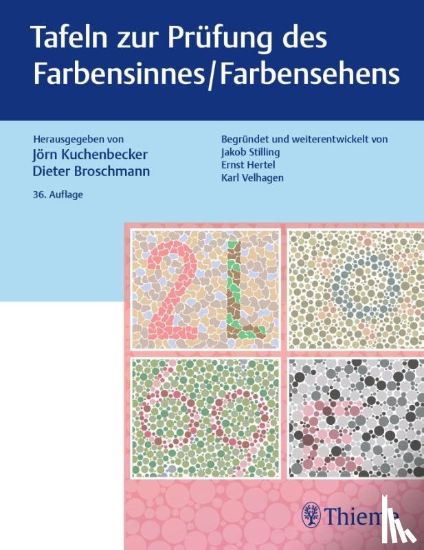Kuchenbecker, Jörn, Broschmann, Dieter - Tafeln zur Prüfung des Farbensinnes / Farbensehens