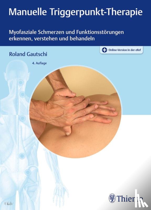 Gautschi, Roland - Manuelle Triggerpunkt-Therapie