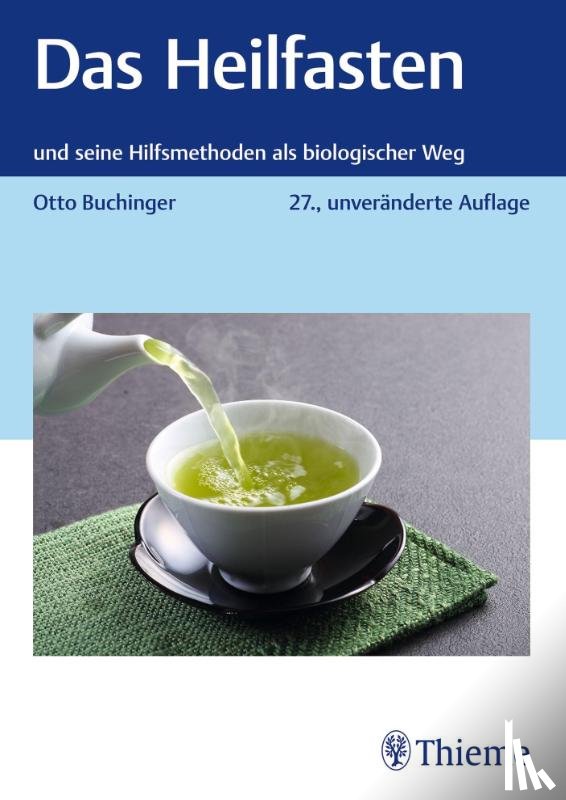 Buchinger, Otto - Das Heilfasten