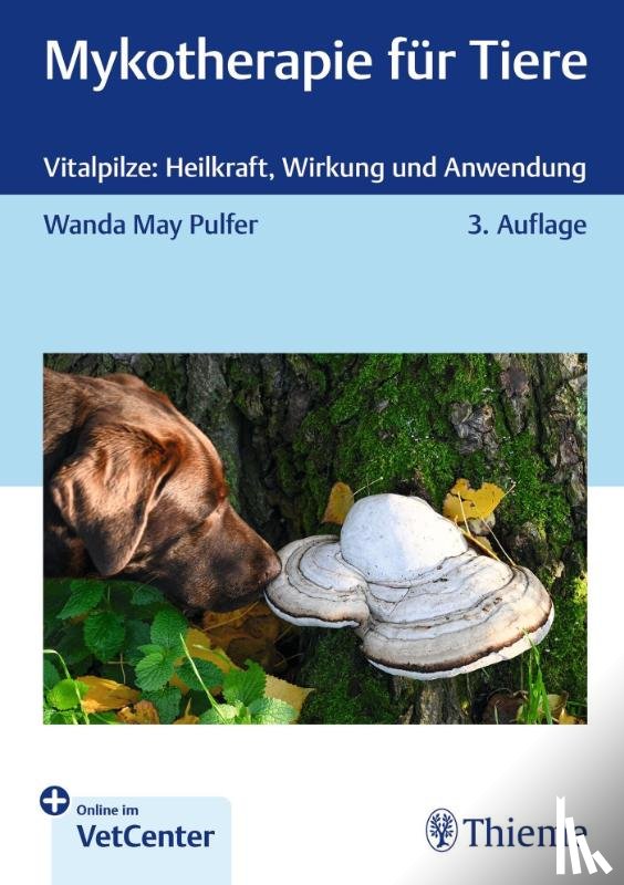 Pulfer, Wanda May - Mykotherapie für Tiere