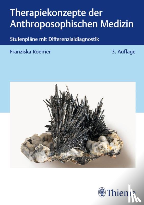 Roemer, Franziska - Therapiekonzepte der Anthroposophischen Medizin