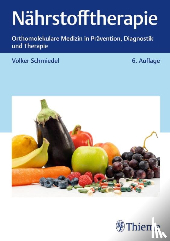 Schmiedel, Volker - Nährstofftherapie
