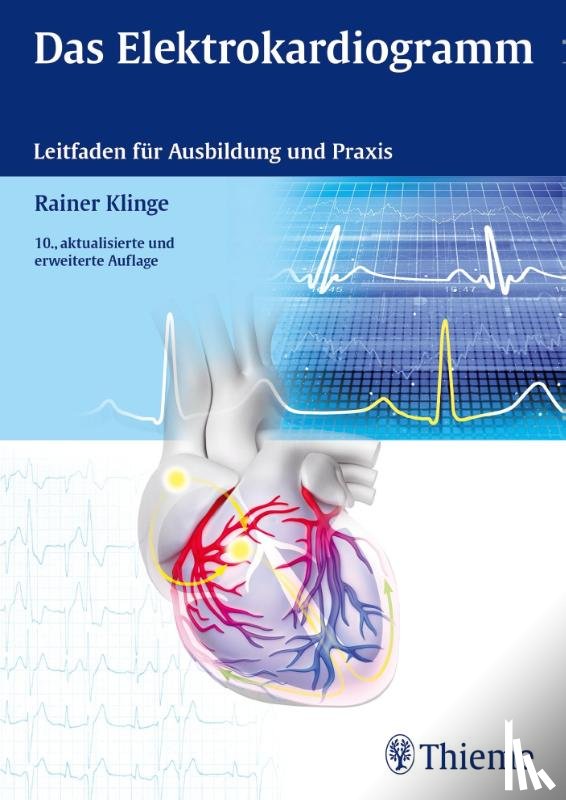 Klinge, Rainer - Das Elektrokardiogramm