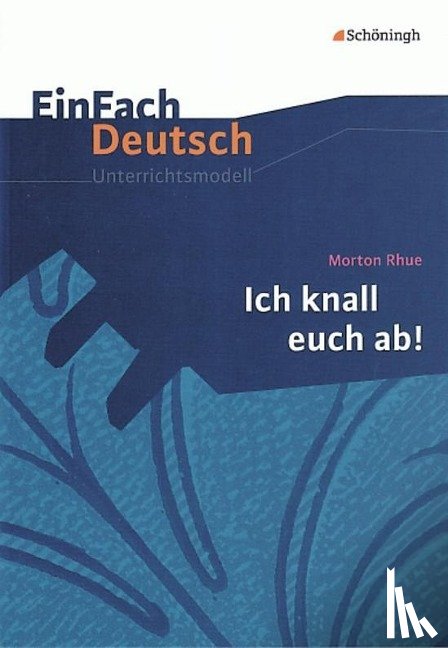 Rhue, Morton - Einfach Deutsch