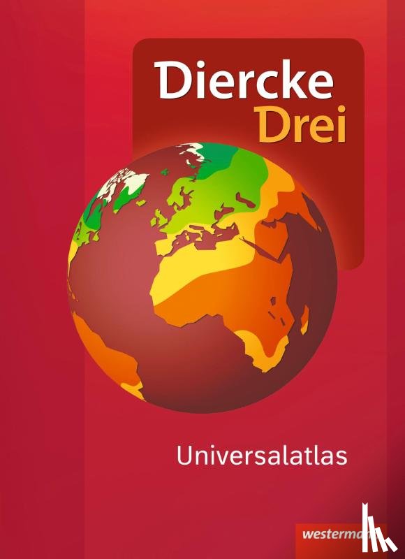  - Diercke Drei Universalatlas - Aktuelle Ausgabe