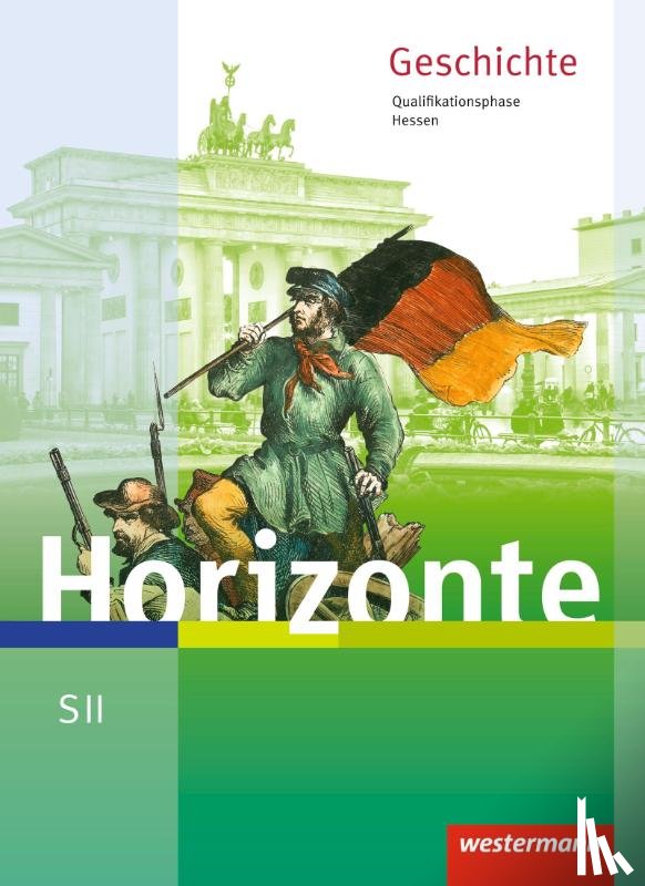  - Horizonte. Schulbuch. Qualifikationsphase. Hessen