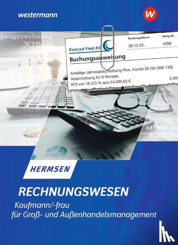 Hermsen, Jürgen - Rechnungswesen Kaufmann / Kauffrau für Groß- und Außenhandelsmanagement