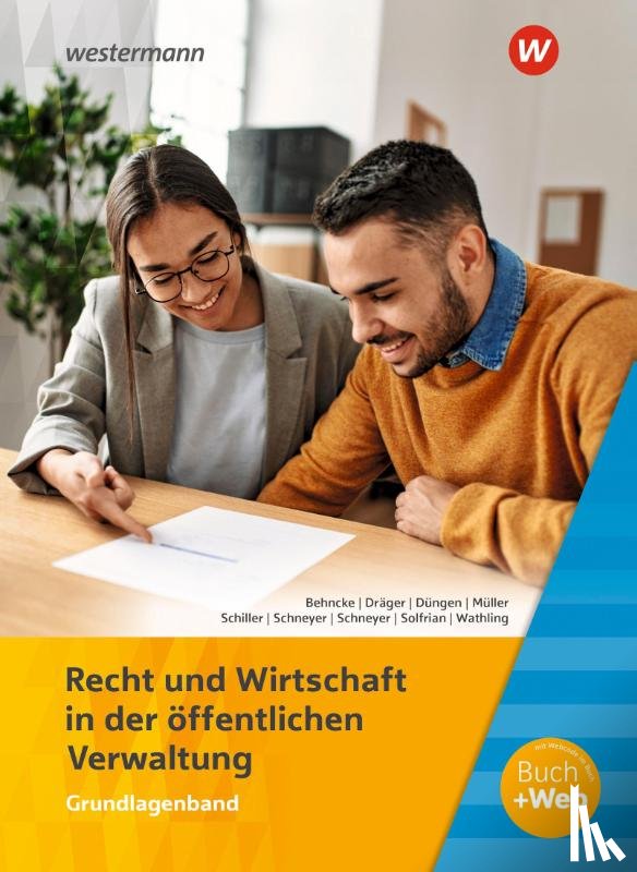 Behncke, Jörg, Joswig-Kind, Marion, Solfrian, Meinolf, Limbeck, Bernhard - Ausbildung in der öffentlichen Verwaltung. Recht und Wirtschaft Grundlagenband