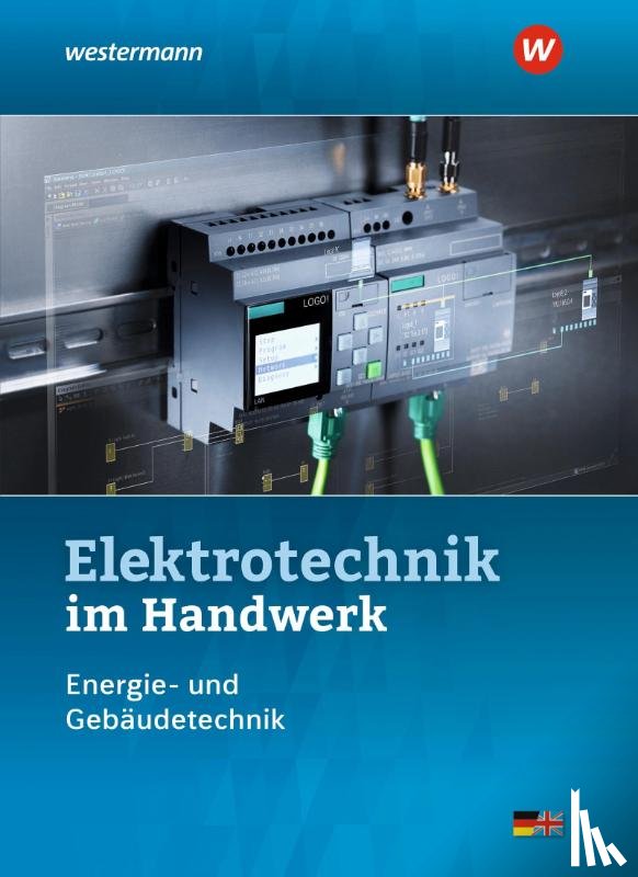 Klaue, Jürgen, Jagla, Dieter, Hübscher, Heinrich, Wickert, Harald - Elektrotechnik im Handwerk