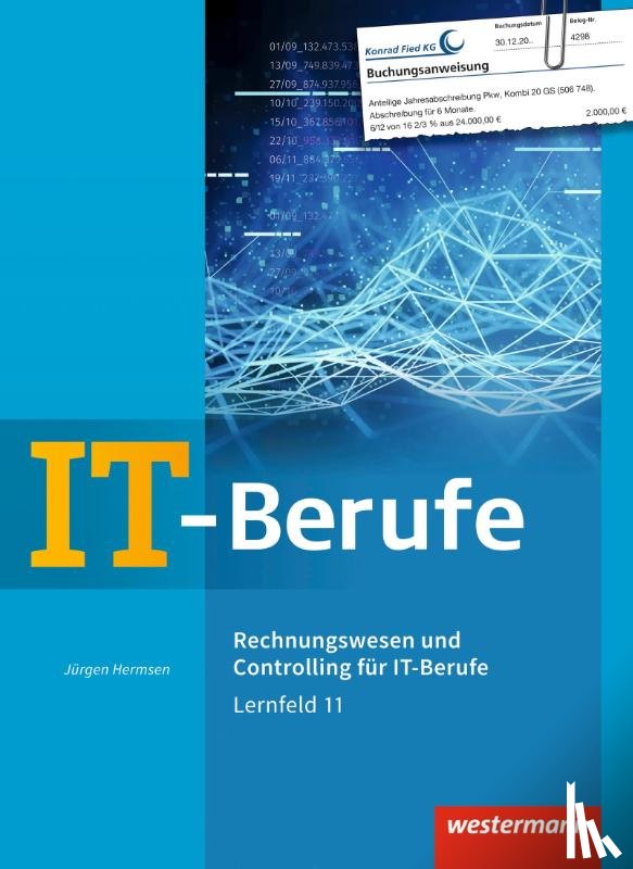 Hermsen, Jürgen - IT-Berufe. Rechnungswesen und Controlling für IT-Berufe: Schulbuch