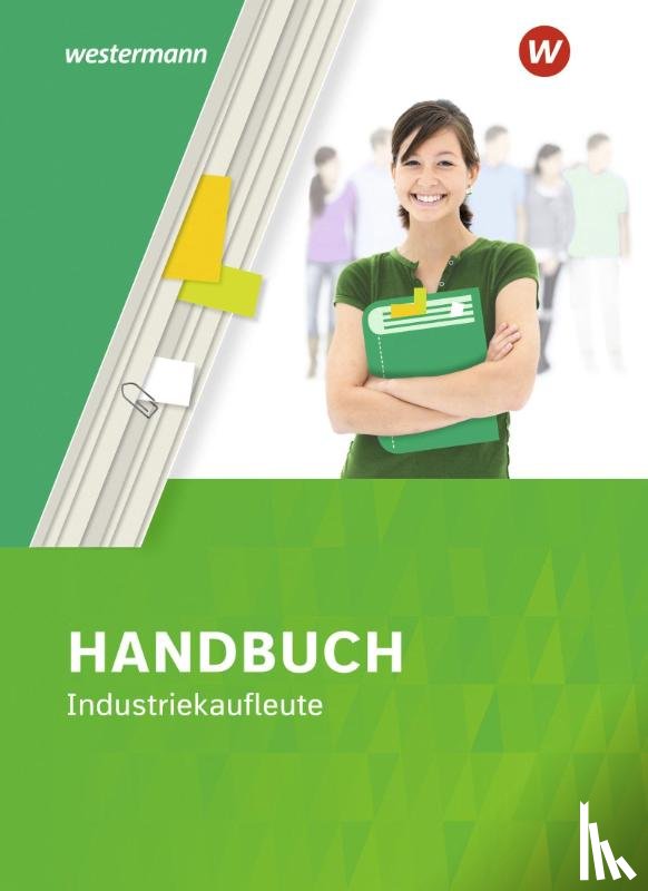 Kreye, Thomas, Bentin, Margit, Schultheis, Markus, Volke, Horst - Handbuch Industriekaufleute. Schulbuch