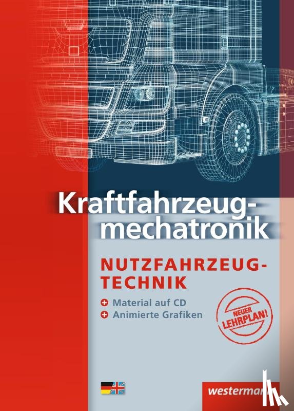 Gerigk, Peter, Bruhn, Detlef, Göbert, Jürgen - Kraftfahrzeugmechatronik Nutzfahrzeugtechnik. Schulbuch