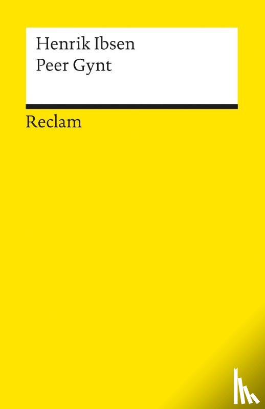 Ibsen, Henrik - Peer Gynt. Ein dramatisches Gedicht