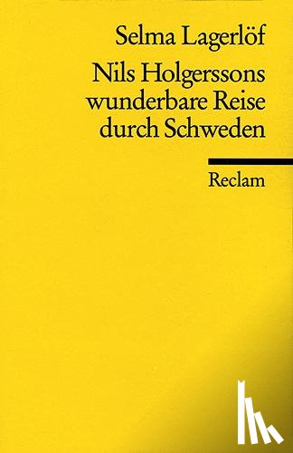 Lagerlöf, Selma - Nils Holgerssons wunderbare Reise durch Schweden
