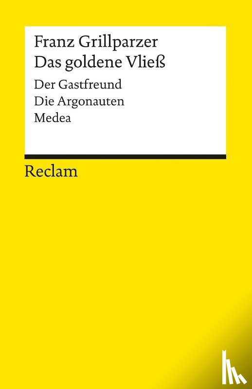 Grillparzer, Franz - Das goldene Vließ