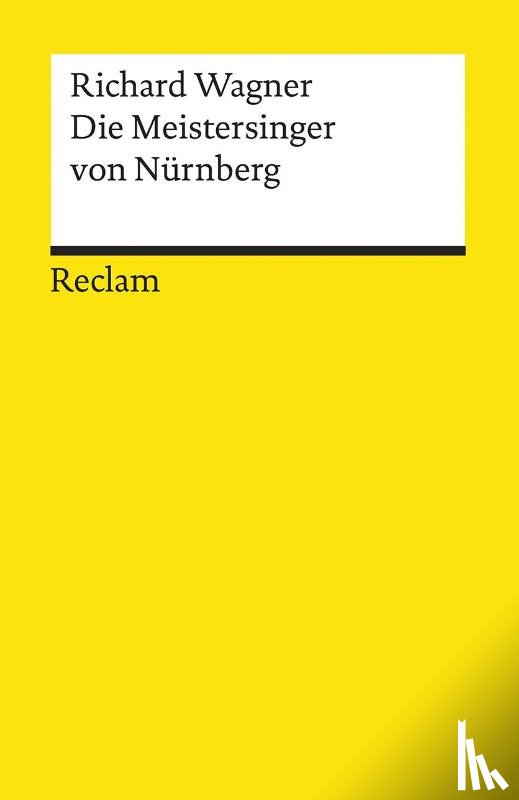 Wagner, Richard - Die Meistersinger von Nürnberg