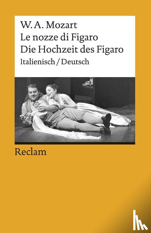 Mozart, Wolfgang Amadeus - Die Hochzeit des Figaro / Le nozze di Figaro