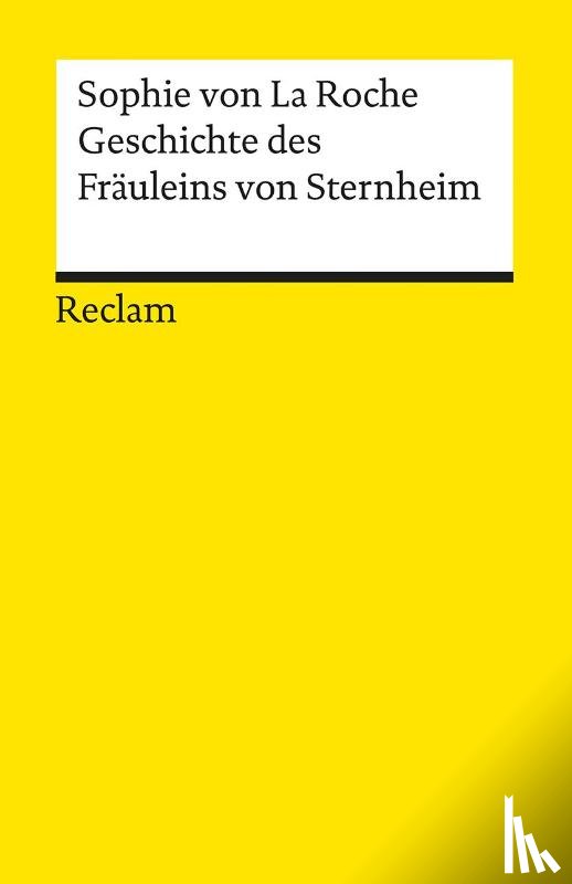 LaRoche, Sophie von - Geschichte des Fräuleins von Sternheim