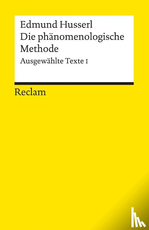 Husserl, Edmund - Die phänomenologische Methode